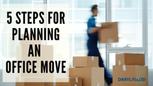 5 Steps for Planning an Office Move